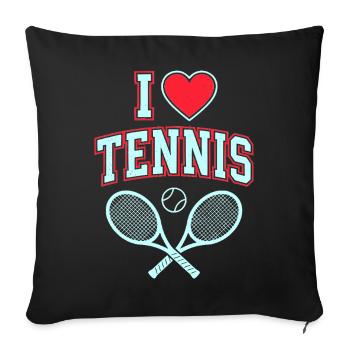I Love Tennis Shirt, Cool Tennis Fan Style - Sofa pillowcase 17,3'' x 17,3'' (45 x 45 cm) - black - Front
