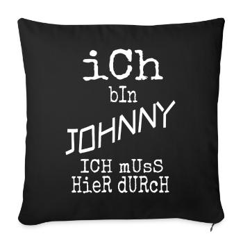 Geschenk für Johnny - Sofakissenbezug 45 x 45 cm - Schwarz - Vorne