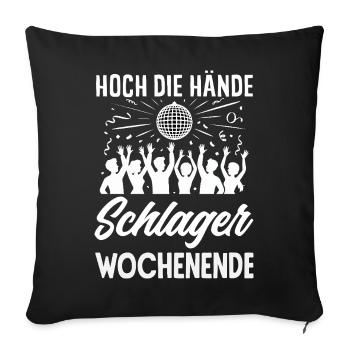 Hoch Die Hände Schlager Wochenende Party - Sofakissenbezug 45 x 45 cm - Schwarz - Vorne