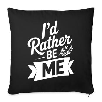 Je préfère être moi-même - Housse de coussin décorative 45 x 45 cm - noir - Devant