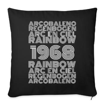 Regenbogen 1968 - Sofakissenbezug 45 x 45 cm - Schwarz - Vorne