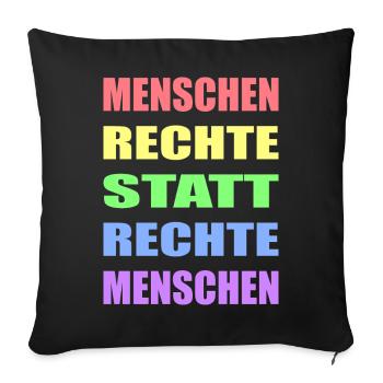 Menschenrechte statt rechte Menschen Links Antifa - Sofakissenbezug 45 x 45 cm - Schwarz - Vorne
