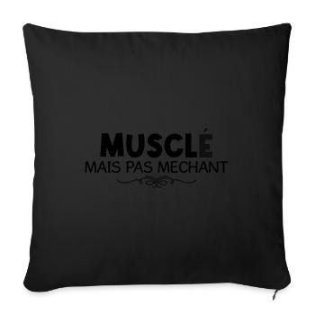 Musclé mais pas méchant - Housse de coussin décorative 45 x 45 cm - noir - Devant