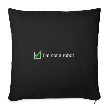 Je ne suis pas un robot I Captcha Nerd Internet en ligne - Housse de coussin décorative 45 x 45 cm - noir - Devant