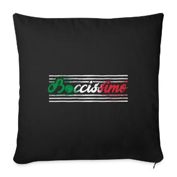 Bocce Ball Player Boules Bocce Boccissimo Pun - Sofakissenbezug 45 x 45 cm - Schwarz - Vorne