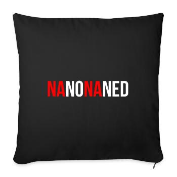 Dialect saying "Na na na ned" (natural) gift - Sofa pillowcase 17,3'' x 17,3'' (45 x 45 cm) - black - Front