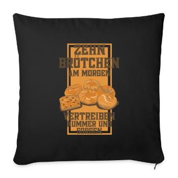 Brotchen Zehn Brotchen Am Morgen - Sofakissenbezug 45 x 45 cm - Schwarz - Vorne