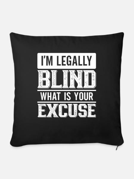 Blindheitsbewusstsein Gesetzlich Blind - Sofakissenbezug 45 x 45 cm - Schwarz