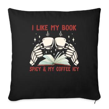 Book Lover Book Reader Coffee Lover - Sofa pillowcase 17,3'' x 17,3'' (45 x 45 cm) - black - Front