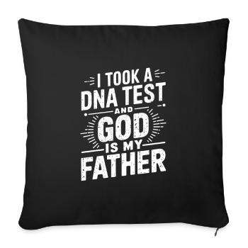 Test ADN fait, Dieu est mon père ! Chrétien - Housse de coussin décorative 45 x 45 cm - noir - Devant