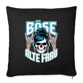 Böse Alte Frau! Rockerin Rockerbraut Motorrad - Sofakissenbezug 45 x 45 cm - Schwarz - Vorne