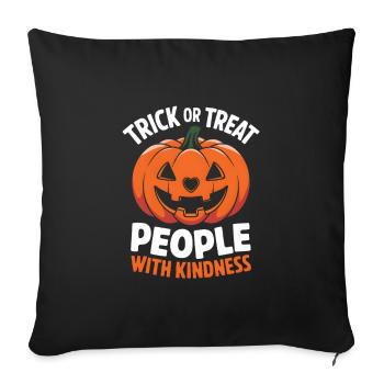 Treat People with Kindness! Pumpkin Halloween - Sofa pillowcase 17,3'' x 17,3'' (45 x 45 cm) - black - Front