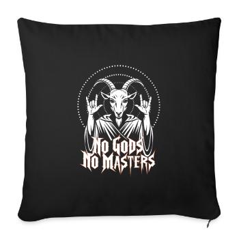 No Gods! No Masters! Atheist, Satanist, Religion - Sofa pillowcase 17,3'' x 17,3'' (45 x 45 cm) - black - Front