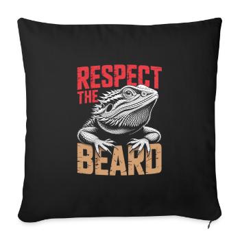 Respect the Beard! Bearded Dragon Reptile Terraristics - Sofa pillowcase 17,3'' x 17,3'' (45 x 45 cm) - black - Front
