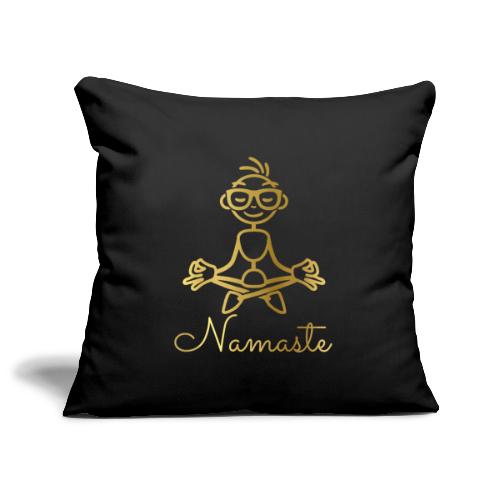Namaste Meditation Yoga Sport Fashion - Sofakissenbezug 45 x 45 cm