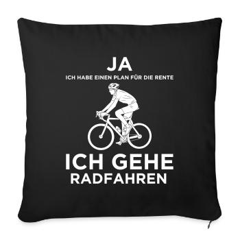 Yes I have a plan for retirement - cycling - Sofa pillowcase 17,3'' x 17,3'' (45 x 45 cm) - black - Front