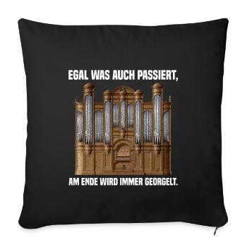 No matter what happens - organ organist music - Sofa pillowcase 17,3'' x 17,3'' (45 x 45 cm) - black - Front