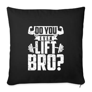 Est-ce que vous soulevez même le poids de Bro Fitness Fitness Gym - Housse de coussin décorative 45 x 45 cm - noir - Devant