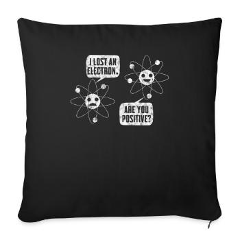 Wissenschaft Atom Elektron Positiv Chemie Geschenk - Sofakissenbezug 45 x 45 cm - Schwarz - Vorne