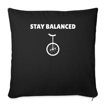 Unicycle Stay Balanced Balancing Unicycle Gift - Sofa pillowcase 17,3'' x 17,3'' (45 x 45 cm) - black - Front