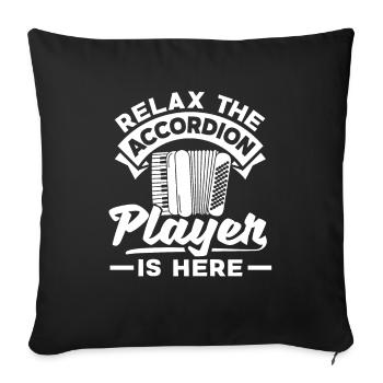 Accordion Accordionist Relax The Accordion Player - Sofakissenbezug 45 x 45 cm - Schwarz - Vorne