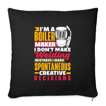 Boilermaker I Dont Make Welding Mistakes Funny - Sofa pillowcase 17,3'' x 17,3'' (45 x 45 cm) - black - Front
