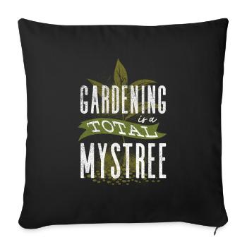 Horticulture Horticulturist Gardening Is A Total - Sofa pillowcase 17,3'' x 17,3'' (45 x 45 cm) - black - Front