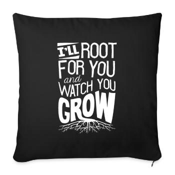 Horticulture Horticulturist Gardening I'll Root - Sofa pillowcase 17,3'' x 17,3'' (45 x 45 cm) - black - Front