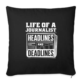 Journalist Journalism Life Of A Journalist - Sofa pillowcase 17,3'' x 17,3'' (45 x 45 cm) - black - Front