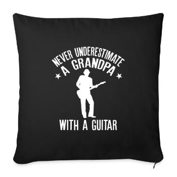 Never Underestimate a Grandpa with a Guitar design - Sofa pillowcase 17,3'' x 17,3'' (45 x 45 cm) - black - Front