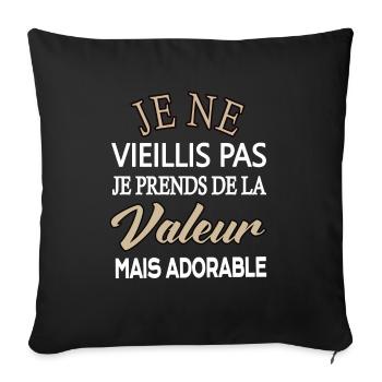 Je Ne Vieillis Pas Je Prends De La Valeur Papa Opa - Sofakissenbezug 45 x 45 cm - Schwarz - Vorne