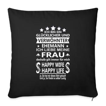 Verwöhnter Ehemann Glücklicher Wunderbarer Mann - Sofakissenbezug 45 x 45 cm - Schwarz - Vorne