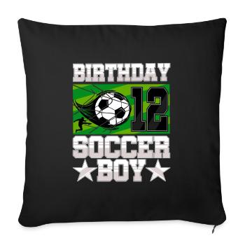 12th birthday Boy Soccer 12 Years Old Gifts - Sofakissenbezug 45 x 45 cm - Schwarz - Vorne