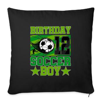 12th birthday Boy Soccer 12 Years Old Gifts - Sofakissenbezug 45 x 45 cm - Schwarz - Vorne