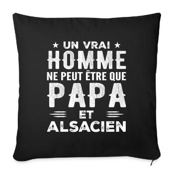 Un vrai homme n'est que papa et alsacien - Housse de coussin décorative 45 x 45 cm - noir - Devant