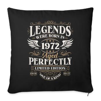1972 Born Legends Birthday Gift - Sofa pillowcase 17,3'' x 17,3'' (45 x 45 cm) - black - Front