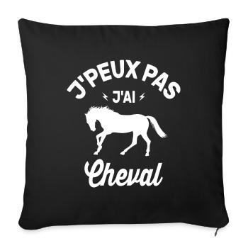 Je Peux Pas J'ai Cheval Cadeau - Housse de coussin décorative 45 x 45 cm - noir - Devant