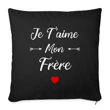 je t'aime mon Frère - Housse de coussin décorative 45 x 45 cm - noir - Devant