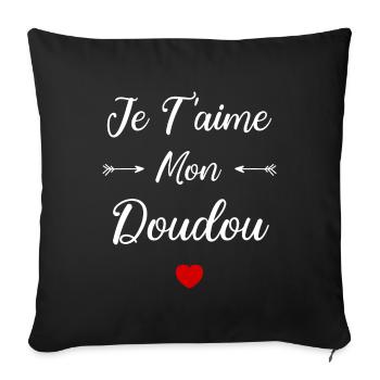 je t'aime mon Doudou - Housse de coussin décorative 45 x 45 cm - noir - Devant