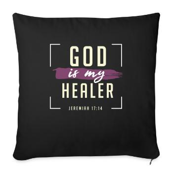 Gott ist mein Heiler, Christlich - Sofakissenbezug 45 x 45 cm - Schwarz - Vorne