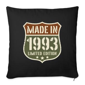 1993 Born Birthday Year of birth 1993 Gift - Sofa pillowcase 17,3'' x 17,3'' (45 x 45 cm) - black - Front