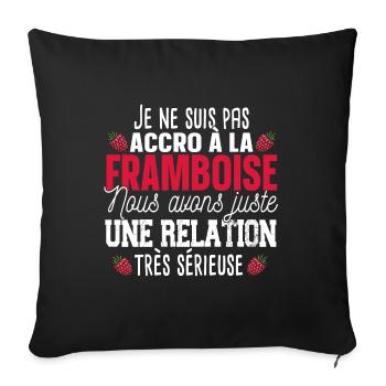 Framboise Fruit Relation Cadeau Humour Rouge - Housse de coussin décorative 45 x 45 cm - noir - Devant