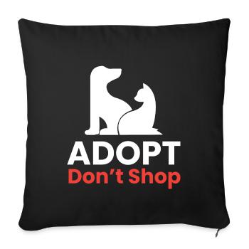 Adopt - dont shop I Tierretter - Sofakissenbezug 45 x 45 cm - Schwarz - Vorne
