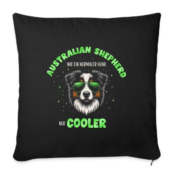 Aussie - like a normal dog only cooler green - Sofa pillowcase 17,3'' x 17,3'' (45 x 45 cm) - black - Front
