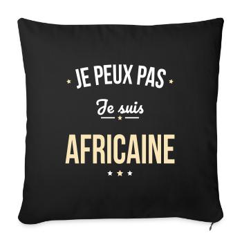 Je peux pas je suis Africaine - Housse de coussin décorative 45 x 45 cm - noir - Devant