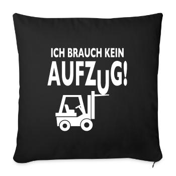 Staplerfahrer Lagerist Gabelstaplerfahrer Stapler - Sofakissenbezug 45 x 45 cm - Schwarz - Vorne