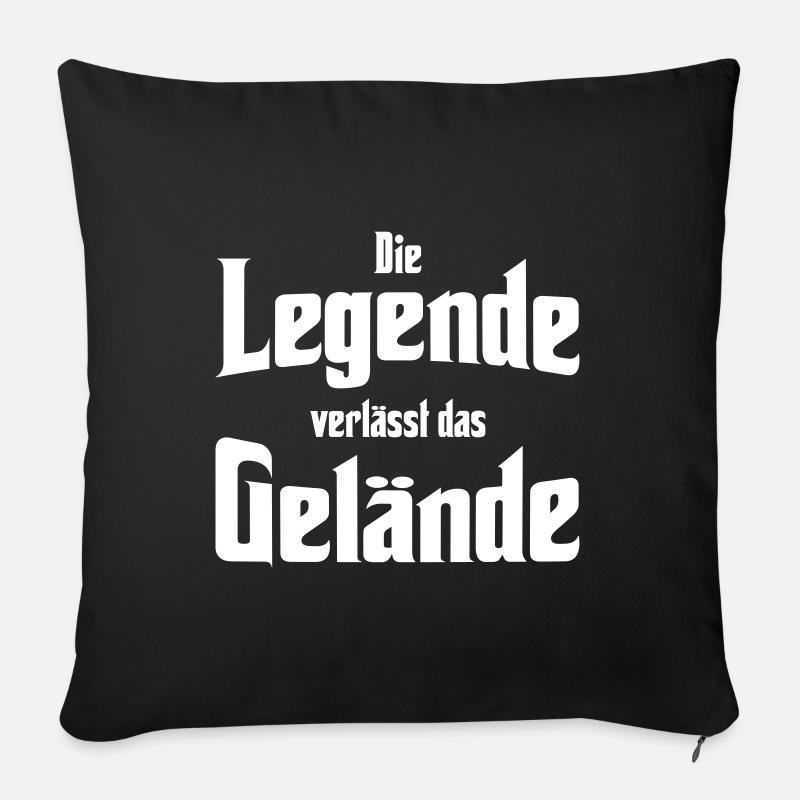 Die Legende verlässt das Gelände - Sofakissenbezug 45 x 45 cm - Schwarz