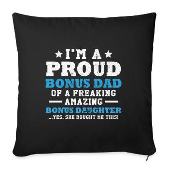 In a proud bonus dad dad gift - Sofa pillowcase 17,3'' x 17,3'' (45 x 45 cm) - black - Front