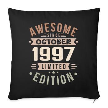 Legend Since October 1997 Birthday October 1997 - Sofa pillowcase 17,3'' x 17,3'' (45 x 45 cm) - black - Front