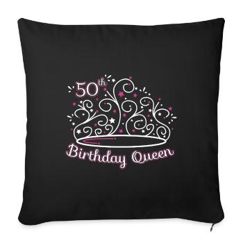 50th Birthday / Years 50th Birthday Queen Gift - Sofa pillowcase 17,3'' x 17,3'' (45 x 45 cm) - black - Front
